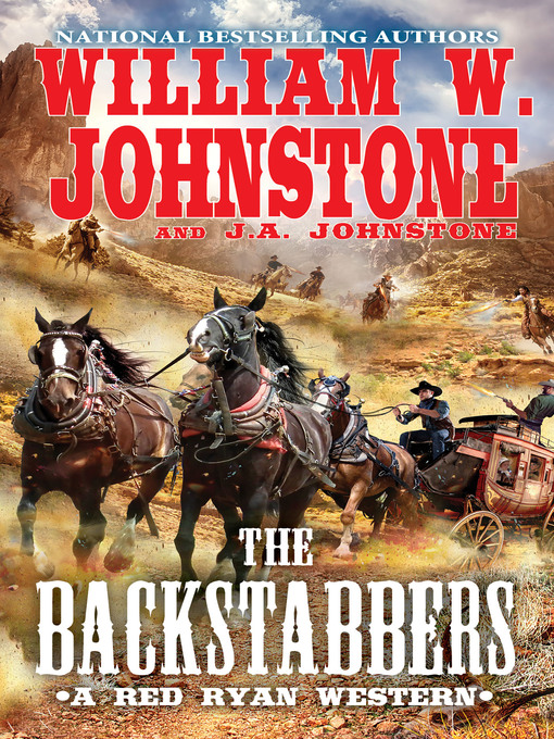 Title details for The Backstabbers by William W. Johnstone - Available